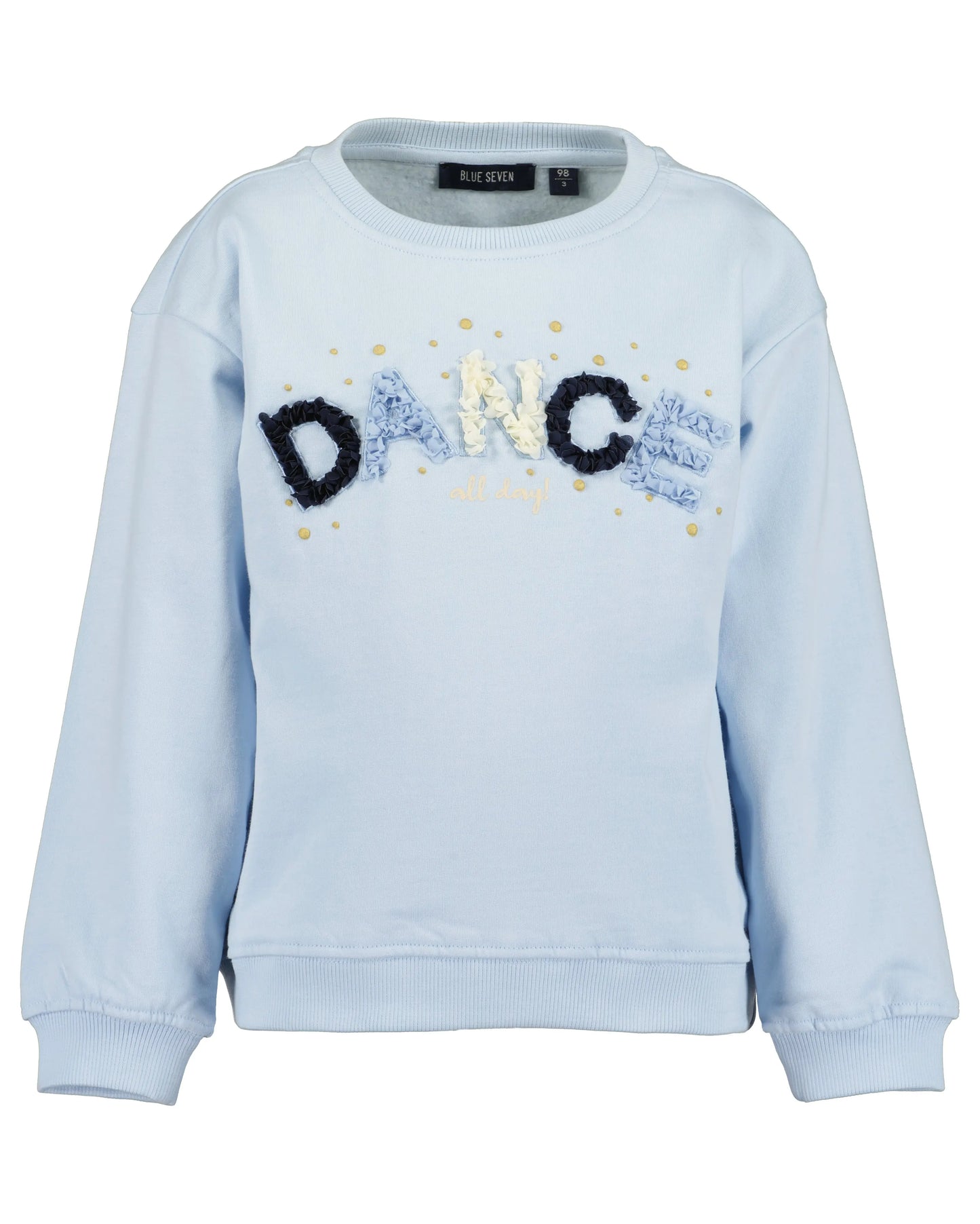 Blue Seven Sweatshirt mit Schriftzug "Dance all Day" - Sweatshirt - Blue Seven